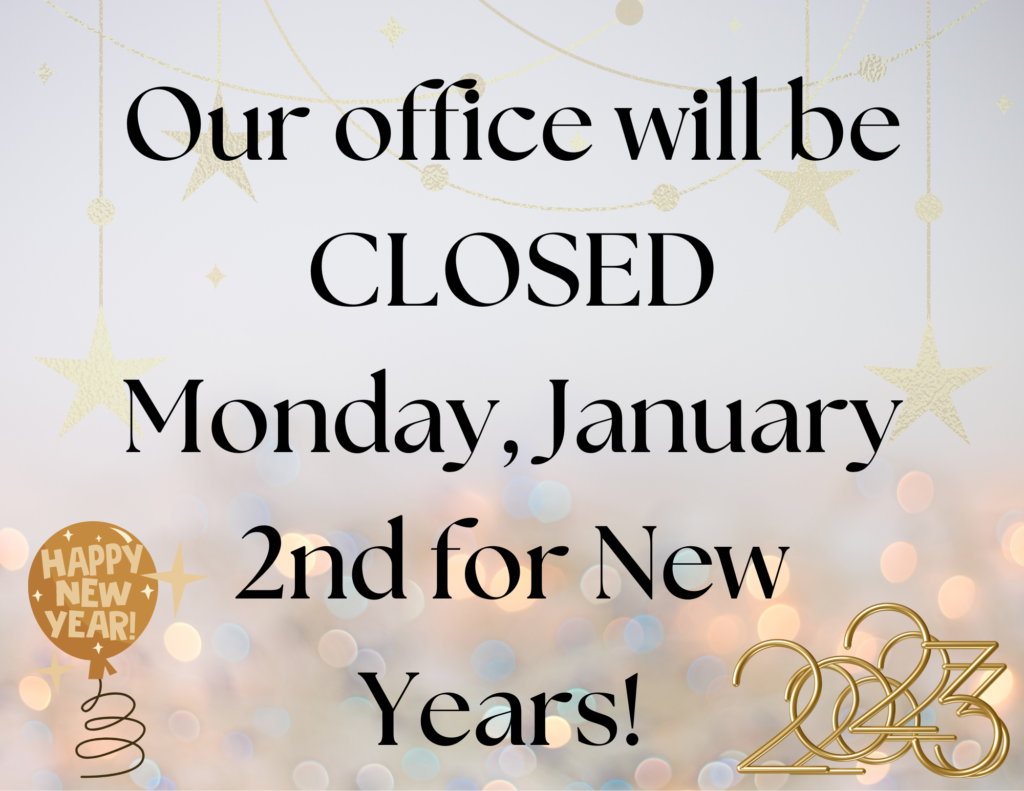 We will be CLOSED January 2nd for New Years! (2) Del Norte Child Care